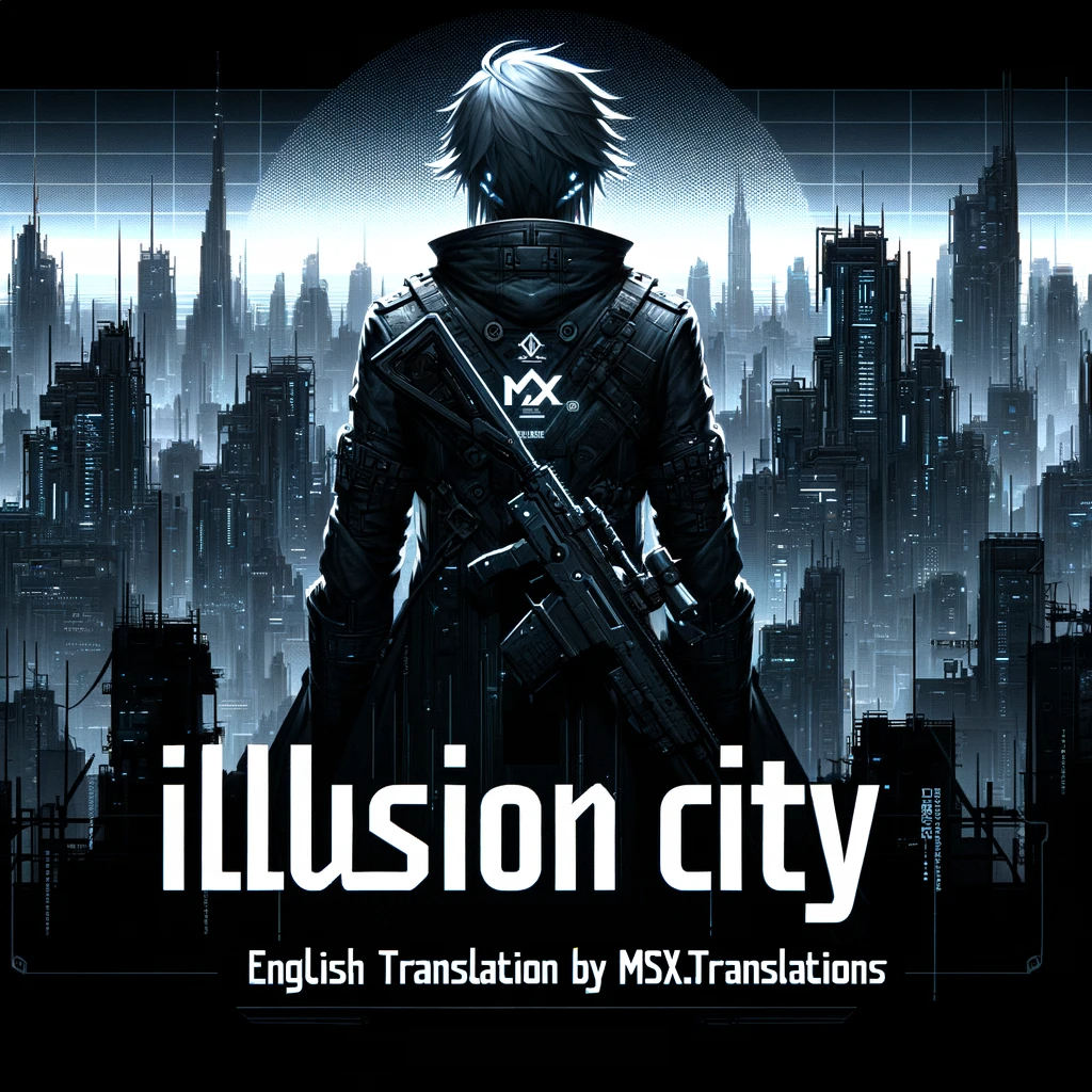 Illusion City - English Translation